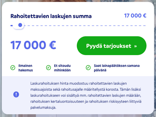 Laskurahoitusta haettassa valitaan laskujen kokonaissumma